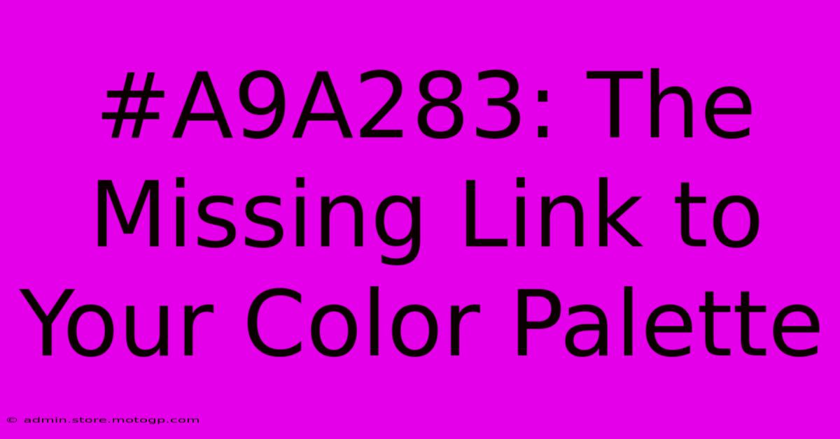 #A9A283: The Missing Link To Your Color Palette