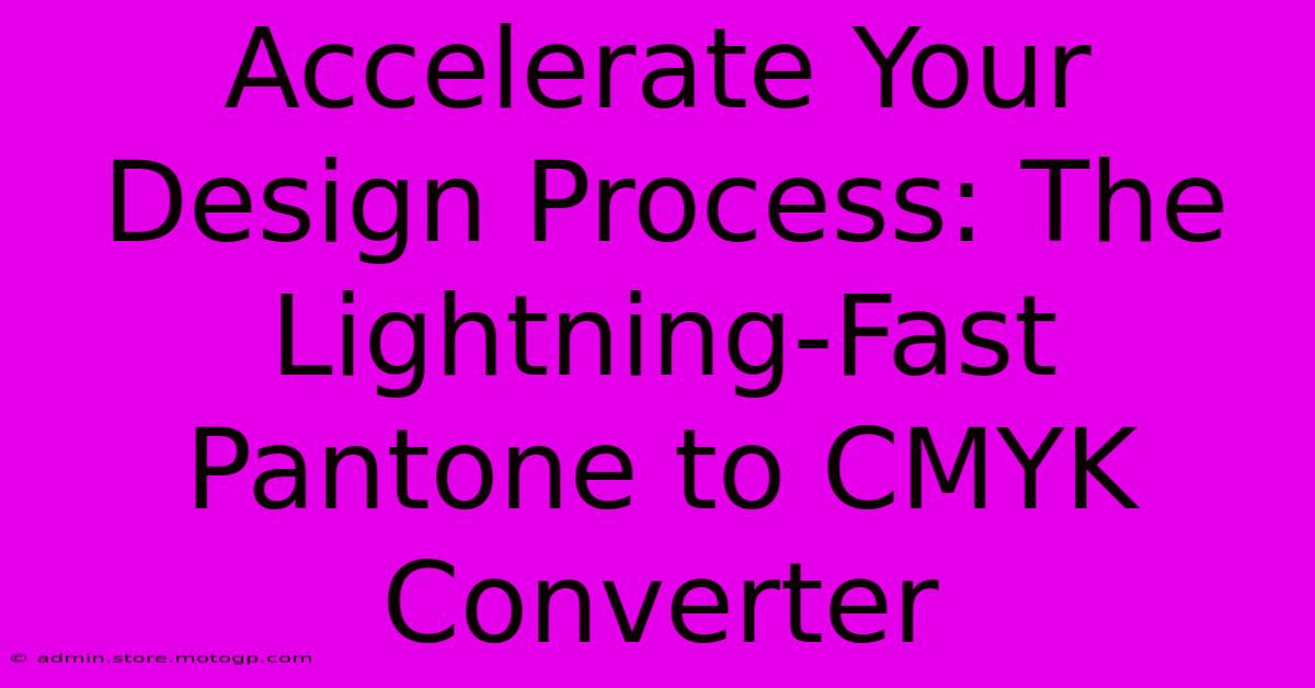 Accelerate Your Design Process: The Lightning-Fast Pantone To CMYK Converter