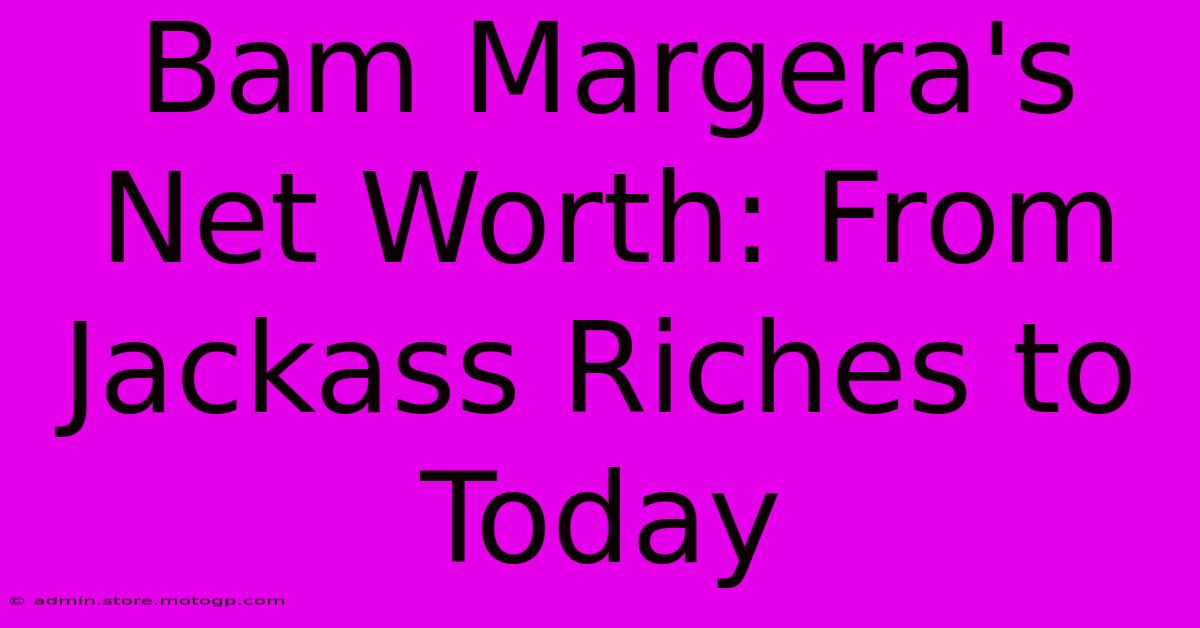 Bam Margera's Net Worth: From Jackass Riches To Today