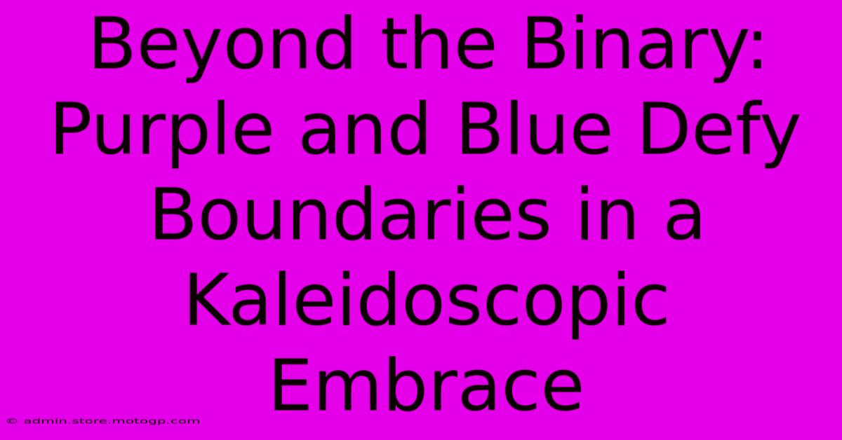 Beyond The Binary: Purple And Blue Defy Boundaries In A Kaleidoscopic Embrace