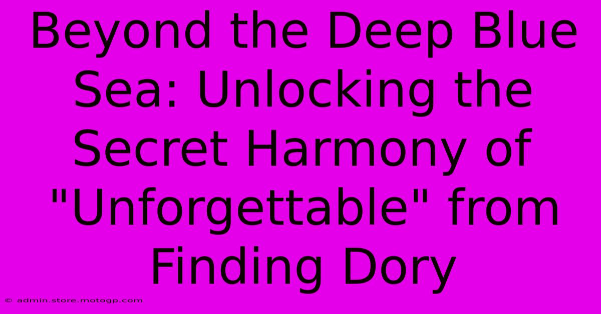 Beyond The Deep Blue Sea: Unlocking The Secret Harmony Of 