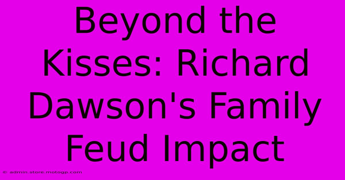 Beyond The Kisses: Richard Dawson's Family Feud Impact