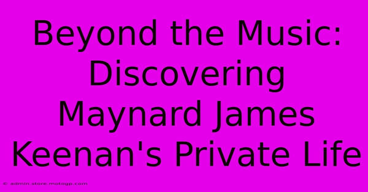 Beyond The Music: Discovering Maynard James Keenan's Private Life