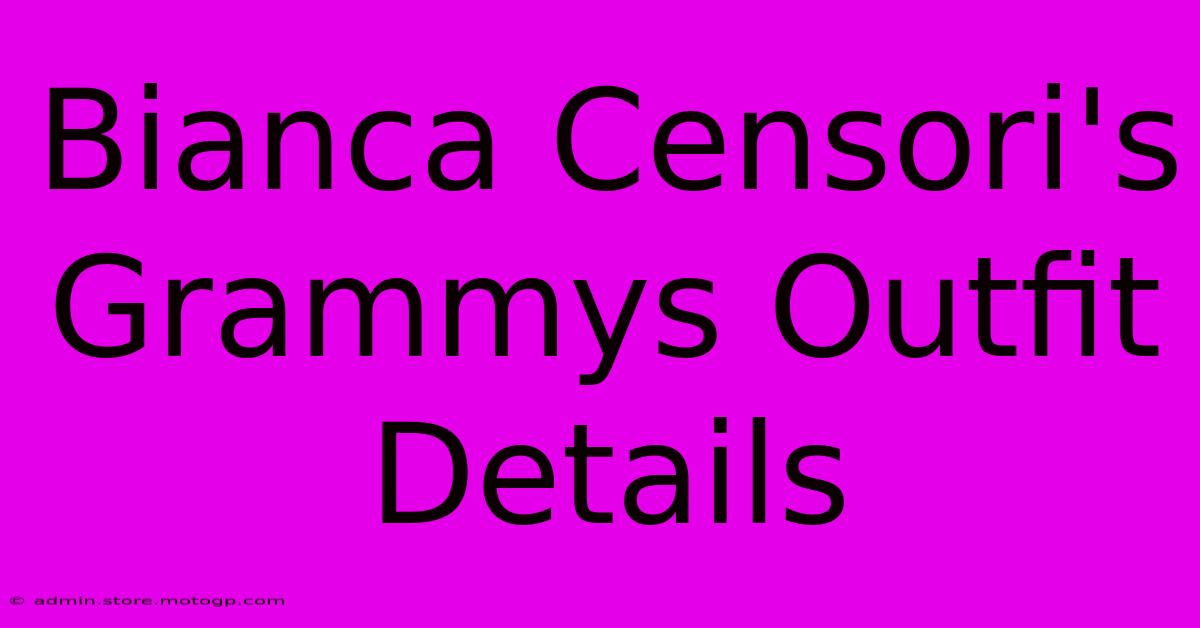 Bianca Censori's Grammys Outfit Details