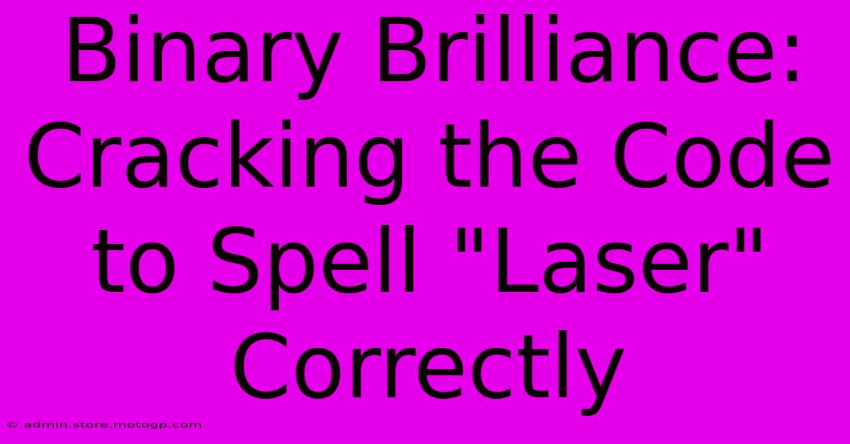 Binary Brilliance: Cracking The Code To Spell 