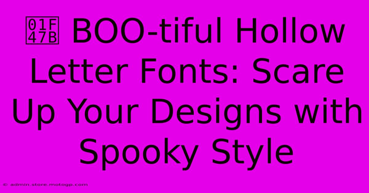 👻 BOO-tiful Hollow Letter Fonts: Scare Up Your Designs With Spooky Style