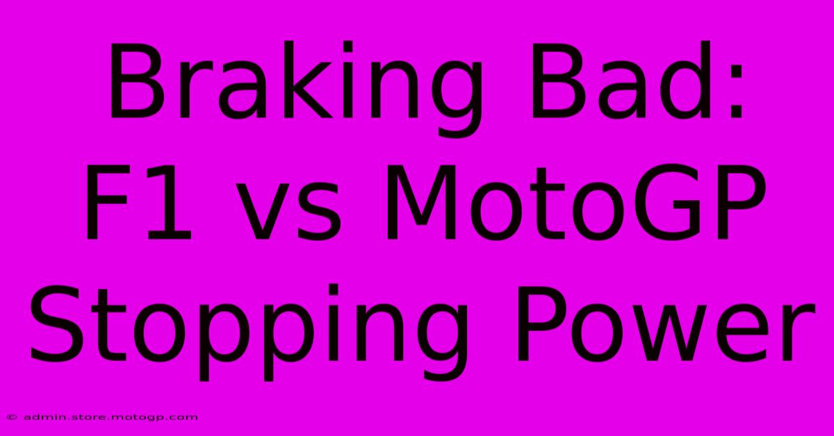 Braking Bad: F1 Vs MotoGP Stopping Power