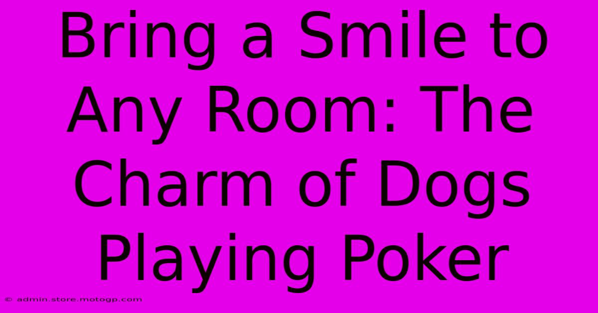 Bring A Smile To Any Room: The Charm Of Dogs Playing Poker