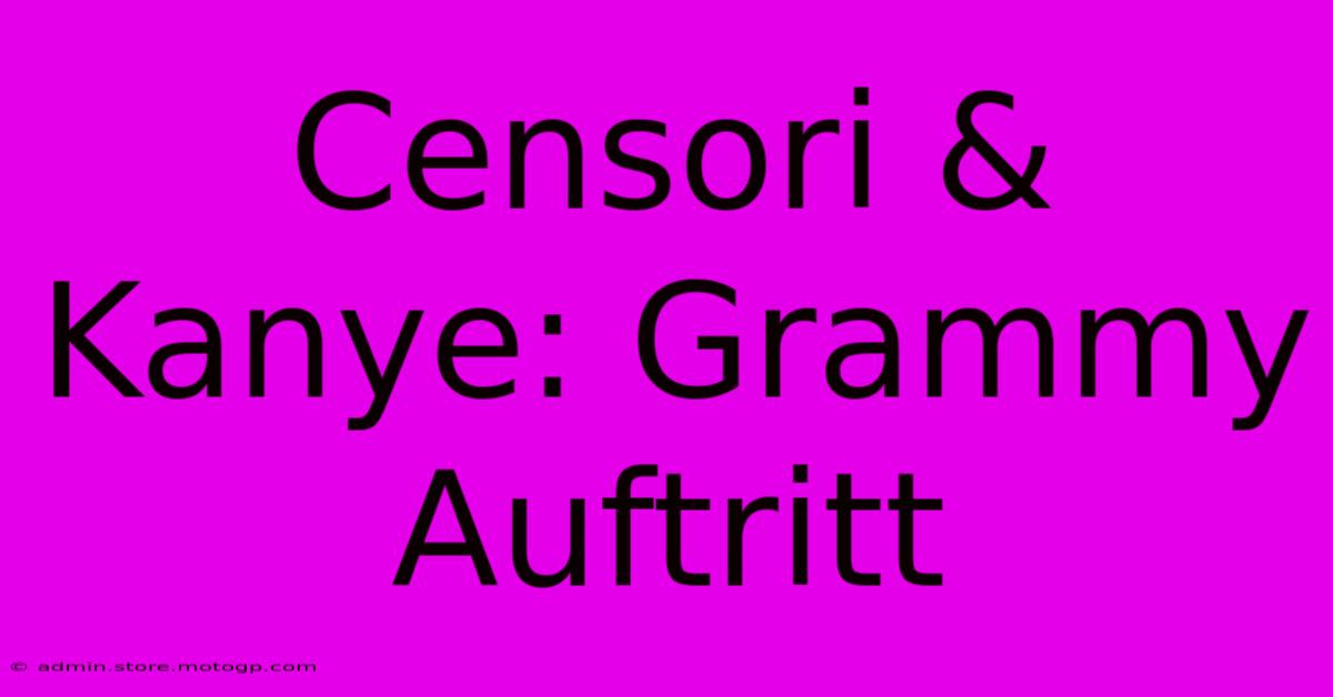 Censori & Kanye: Grammy Auftritt