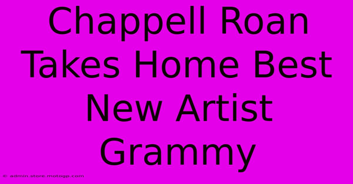 Chappell Roan Takes Home Best New Artist Grammy