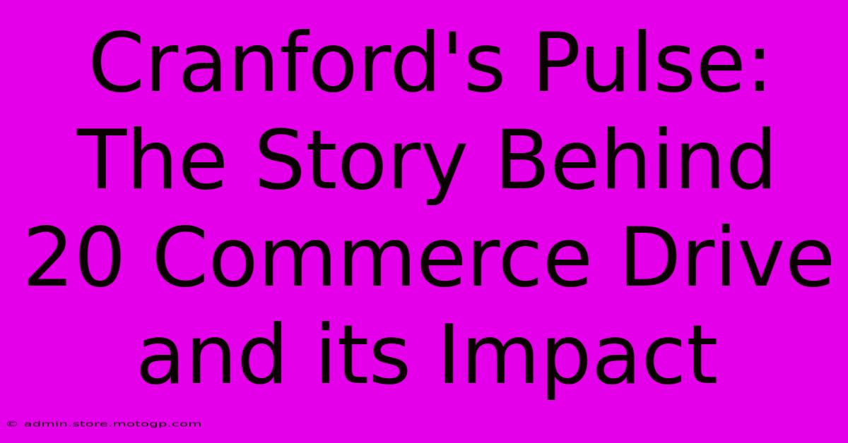 Cranford's Pulse: The Story Behind 20 Commerce Drive And Its Impact