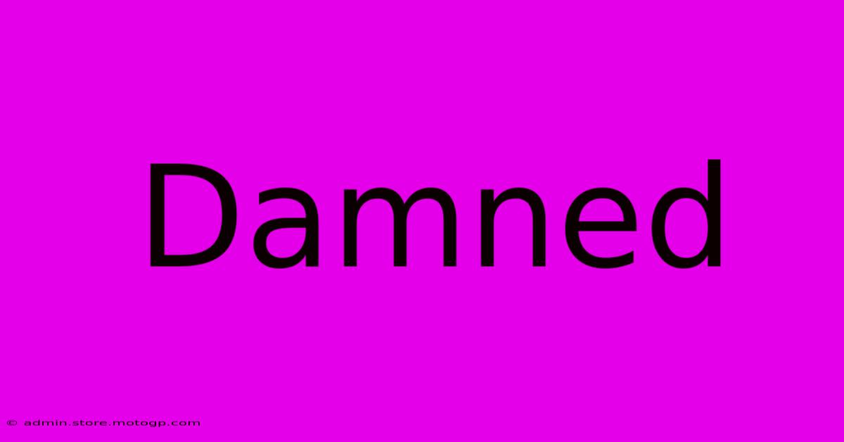 Damned