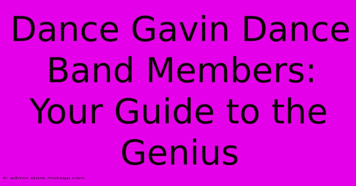 Dance Gavin Dance Band Members: Your Guide To The Genius