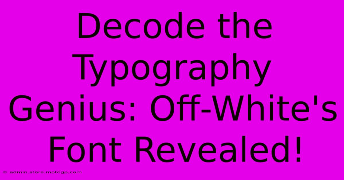 Decode The Typography Genius: Off-White's Font Revealed!