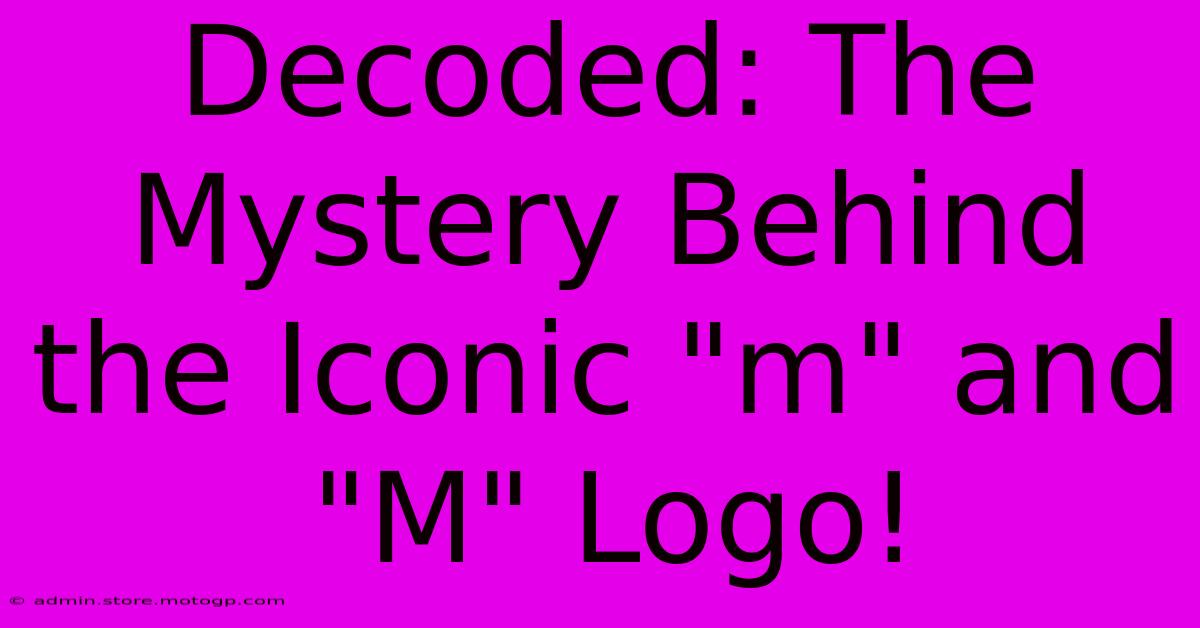 Decoded: The Mystery Behind The Iconic 