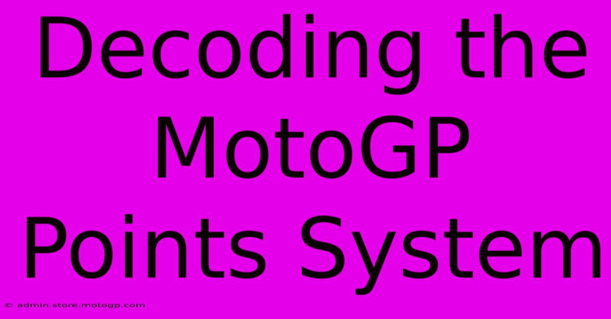 Decoding The MotoGP Points System