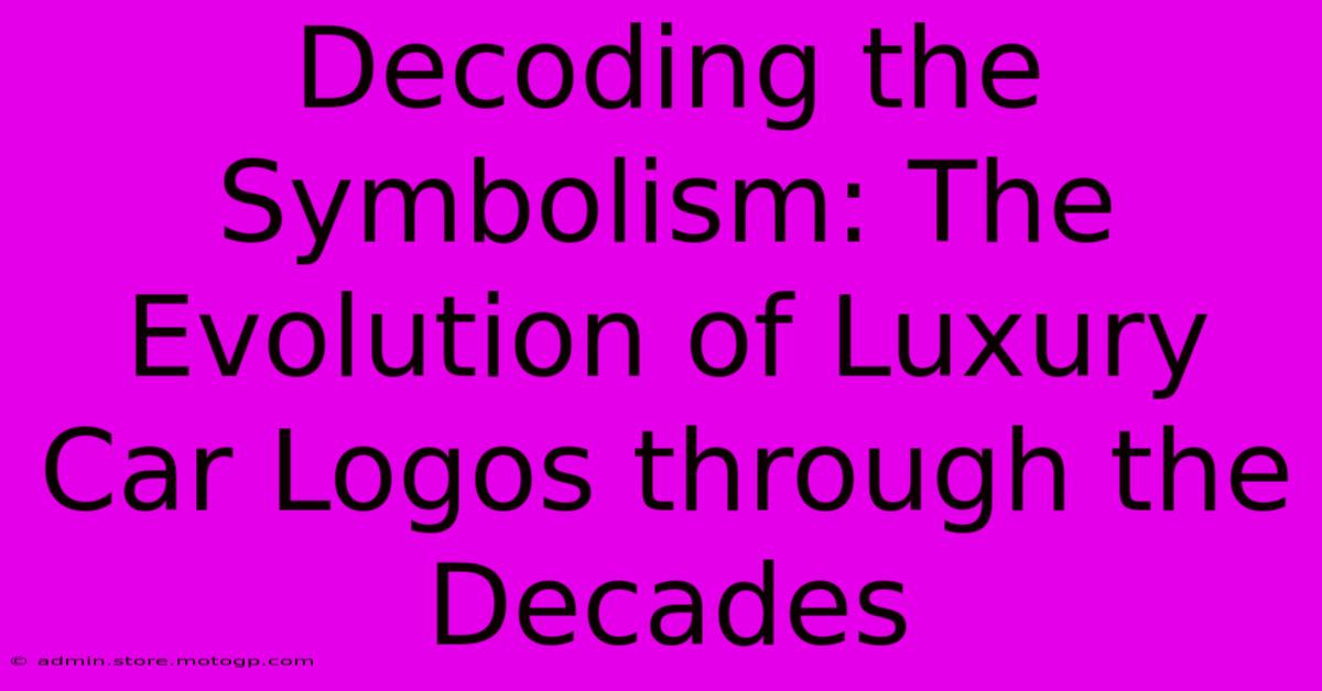 Decoding The Symbolism: The Evolution Of Luxury Car Logos Through The Decades