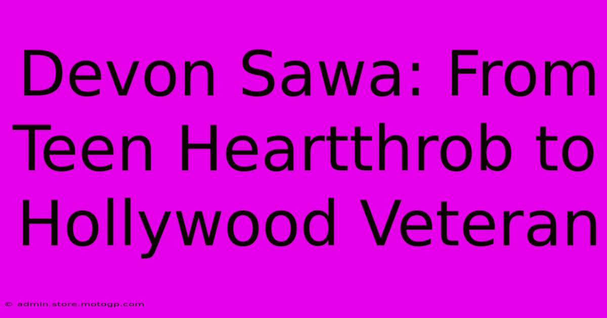 Devon Sawa: From Teen Heartthrob To Hollywood Veteran