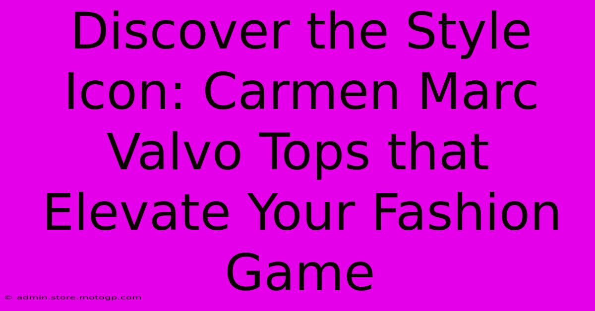 Discover The Style Icon: Carmen Marc Valvo Tops That Elevate Your Fashion Game