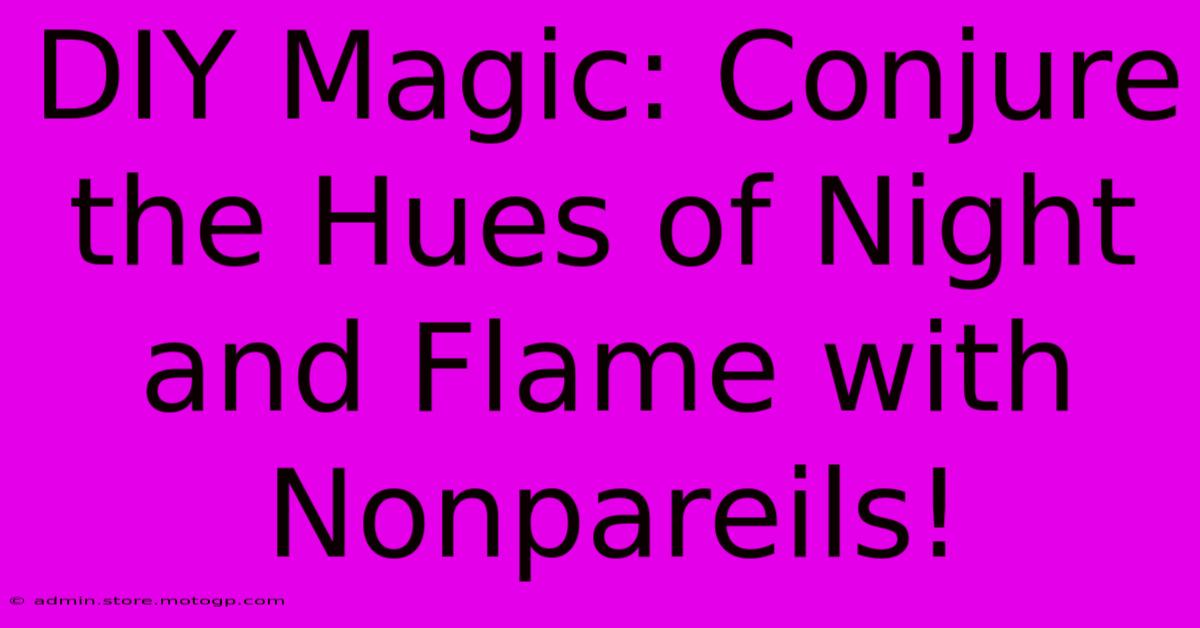 DIY Magic: Conjure The Hues Of Night And Flame With Nonpareils!