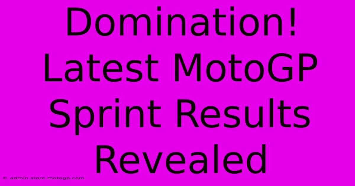 Domination! Latest MotoGP Sprint Results Revealed