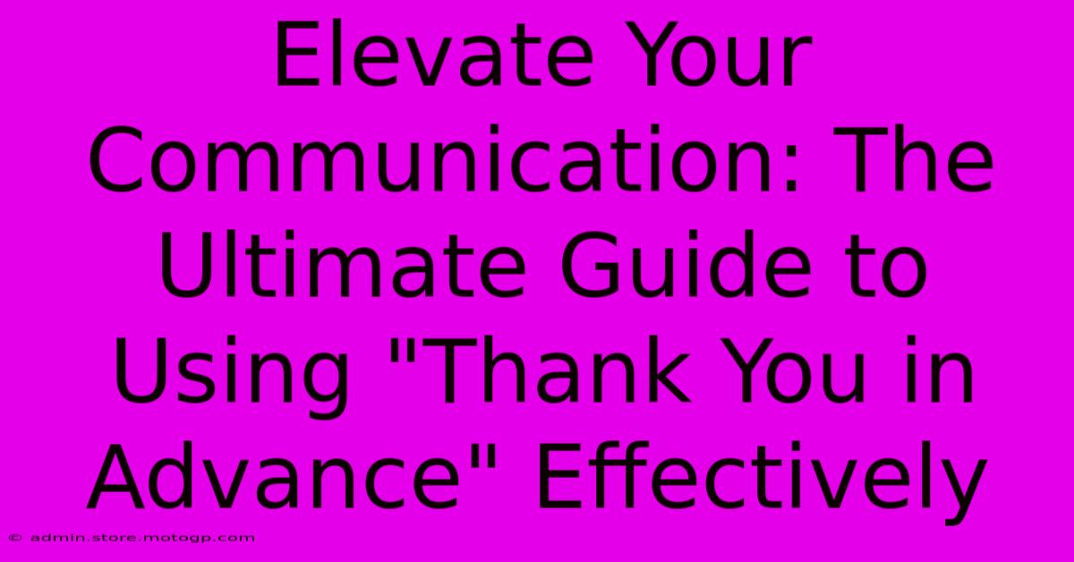 Elevate Your Communication: The Ultimate Guide To Using 