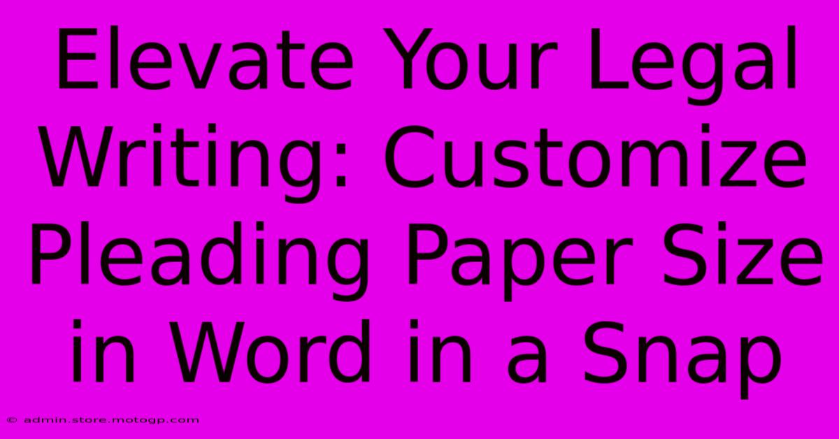 Elevate Your Legal Writing: Customize Pleading Paper Size In Word In A Snap