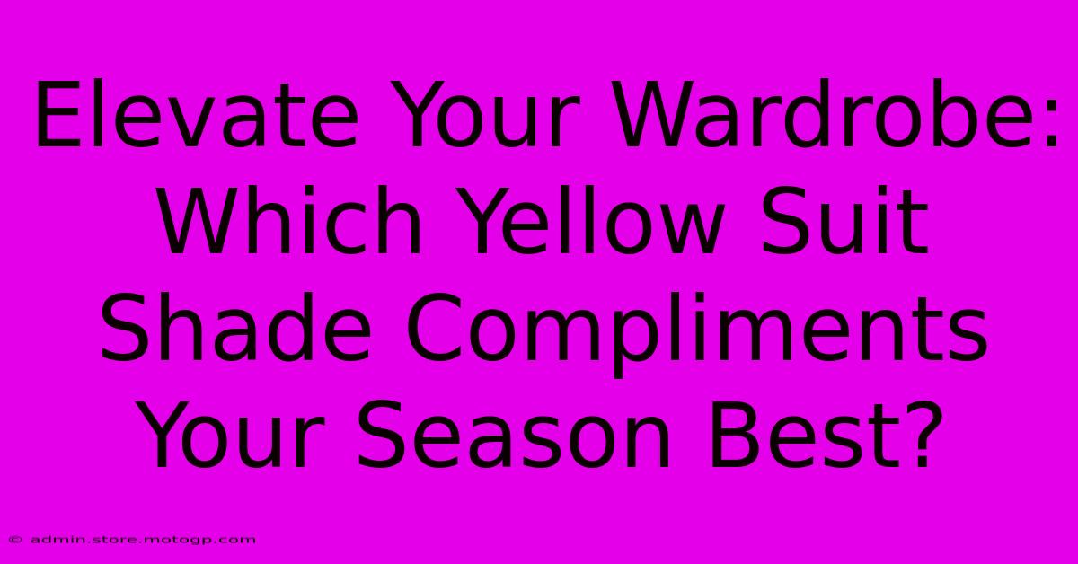 Elevate Your Wardrobe: Which Yellow Suit Shade Compliments Your Season Best?