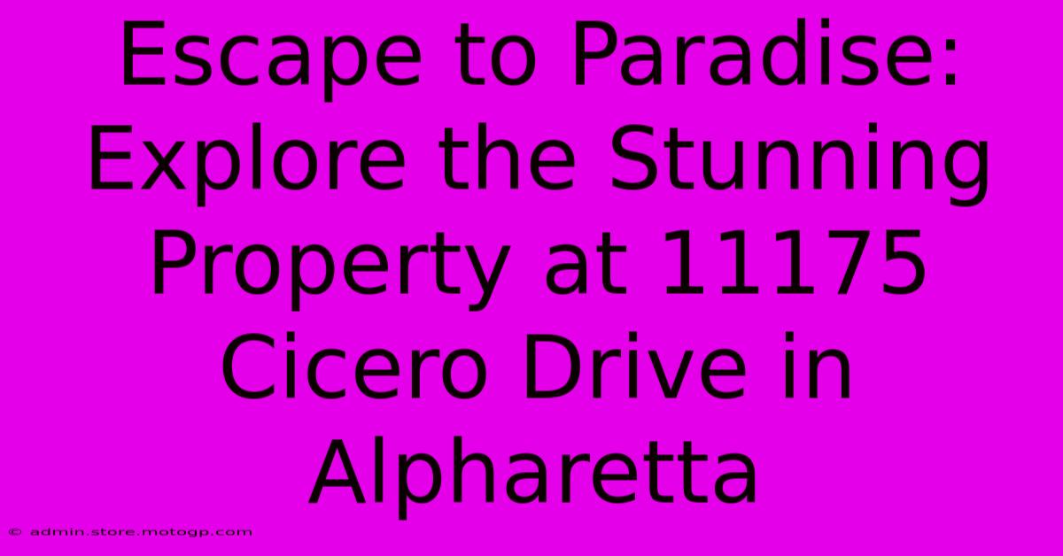 Escape To Paradise: Explore The Stunning Property At 11175 Cicero Drive In Alpharetta