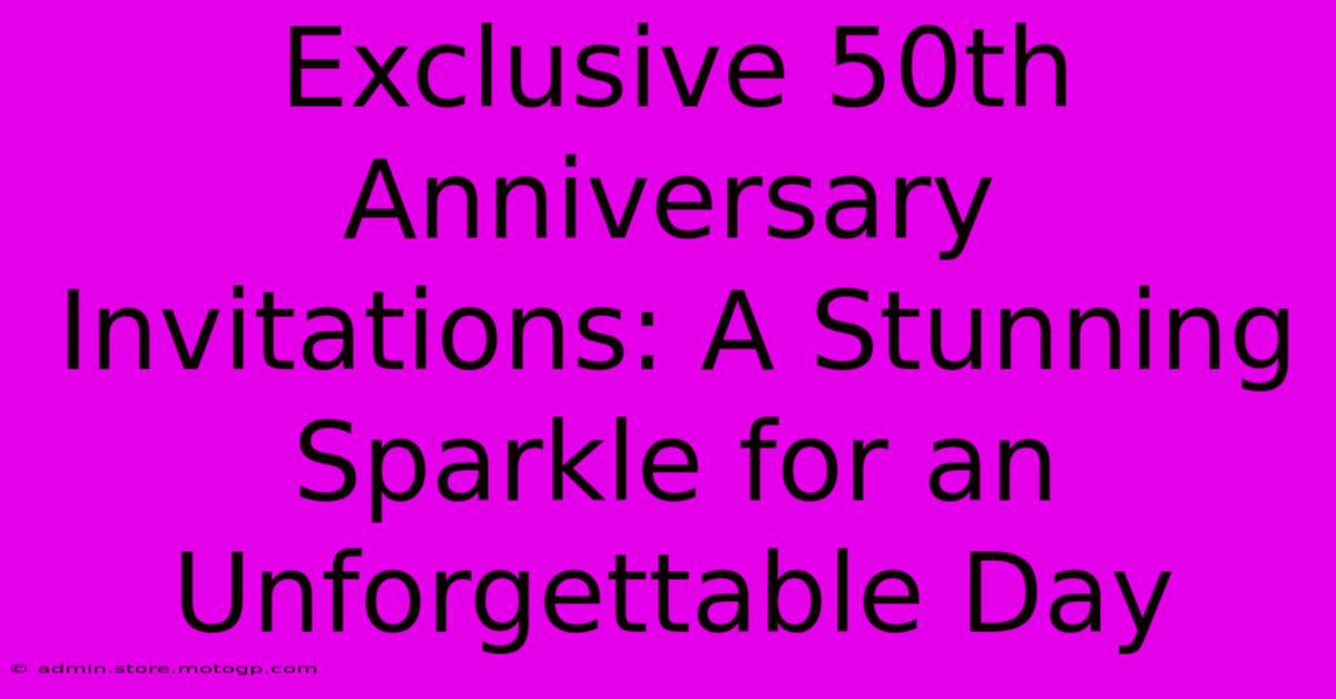 Exclusive 50th Anniversary Invitations: A Stunning Sparkle For An Unforgettable Day