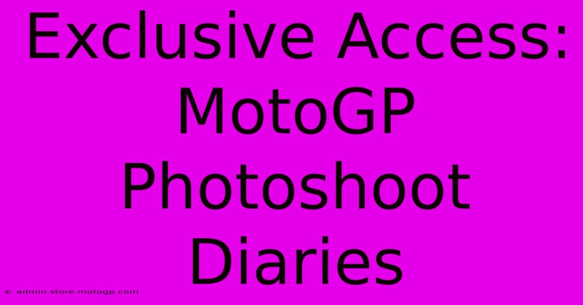 Exclusive Access: MotoGP Photoshoot Diaries