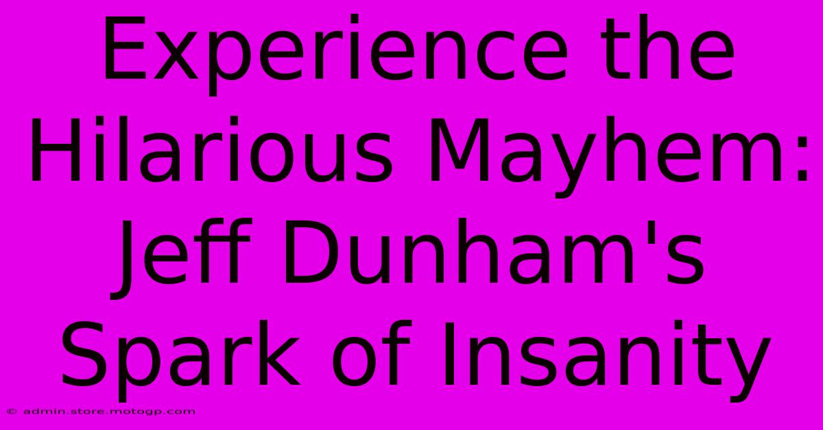 Experience The Hilarious Mayhem: Jeff Dunham's Spark Of Insanity