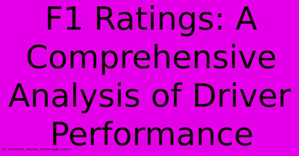 F1 Ratings: A Comprehensive Analysis Of Driver Performance