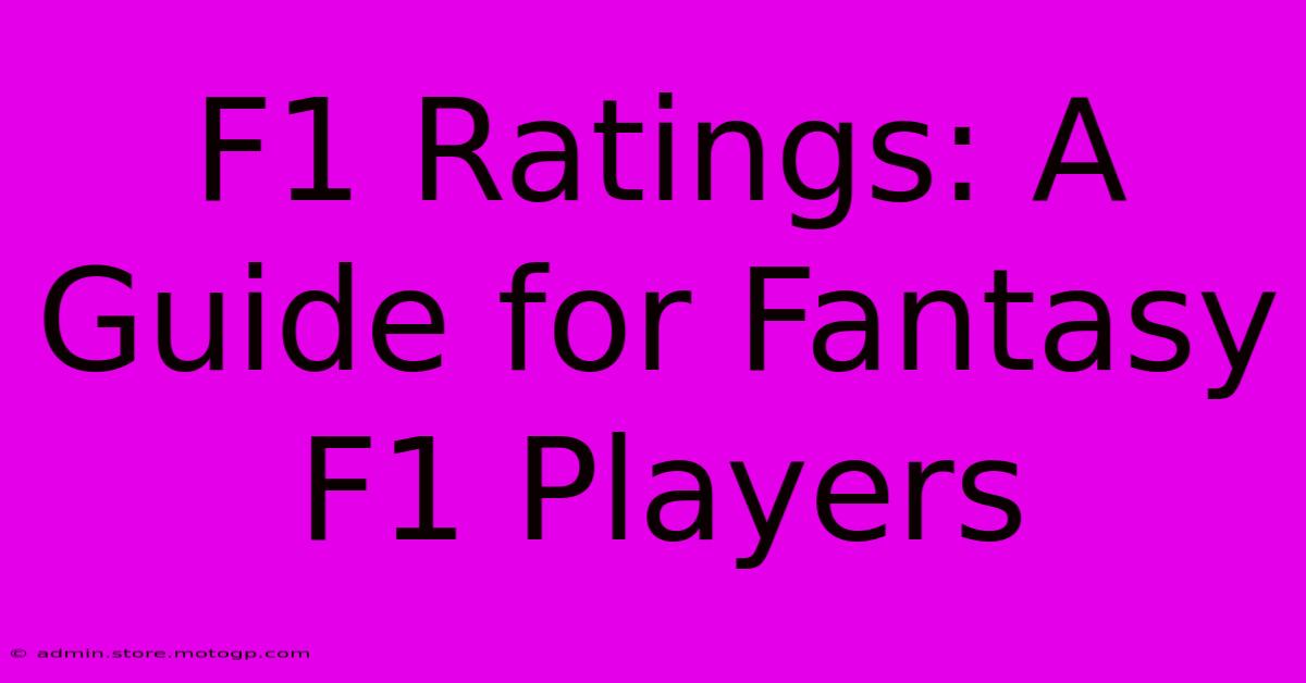 F1 Ratings: A Guide For Fantasy F1 Players