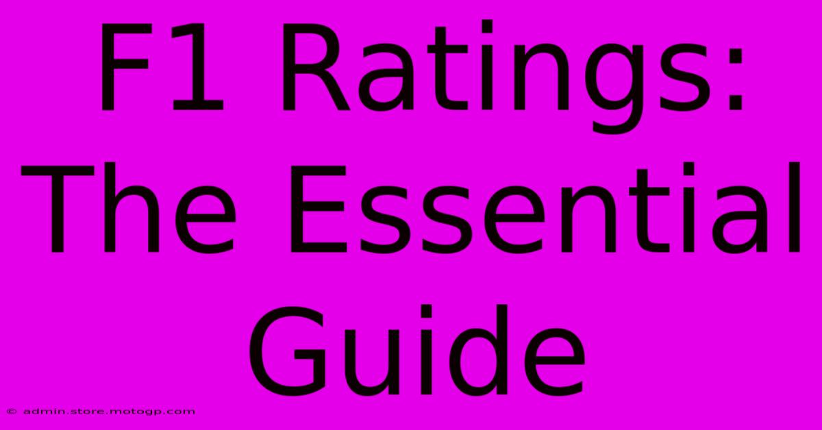 F1 Ratings: The Essential Guide