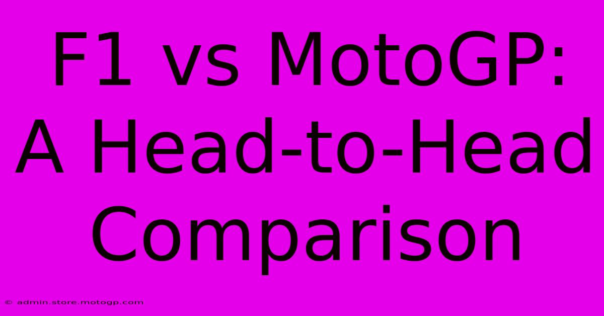 F1 Vs MotoGP: A Head-to-Head Comparison