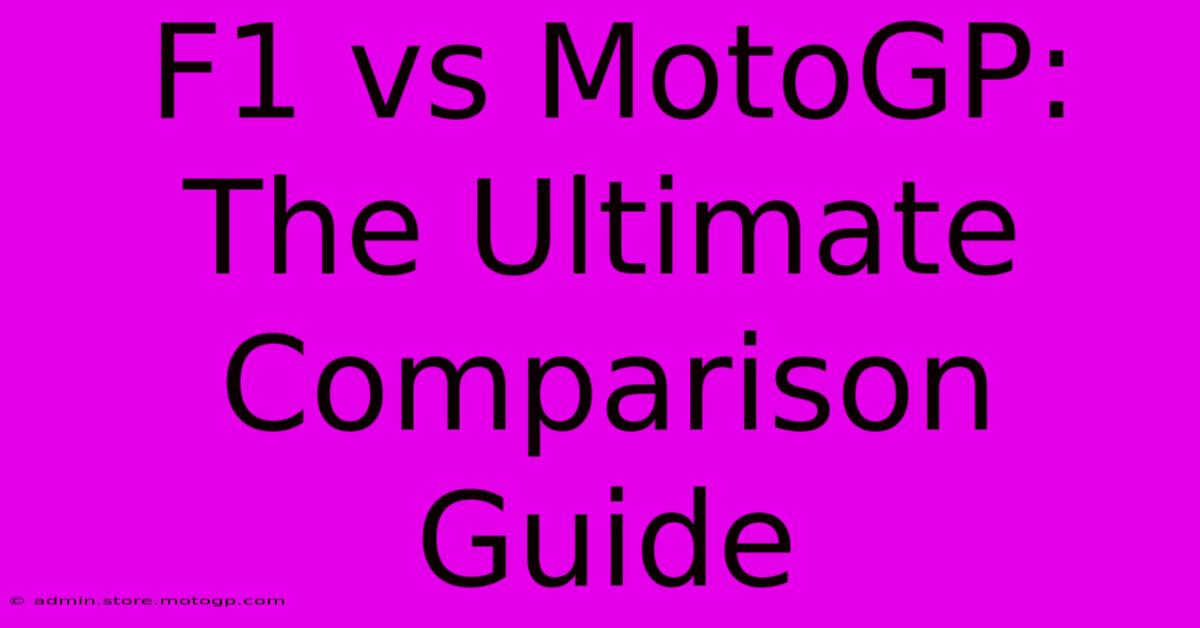 F1 Vs MotoGP: The Ultimate Comparison Guide