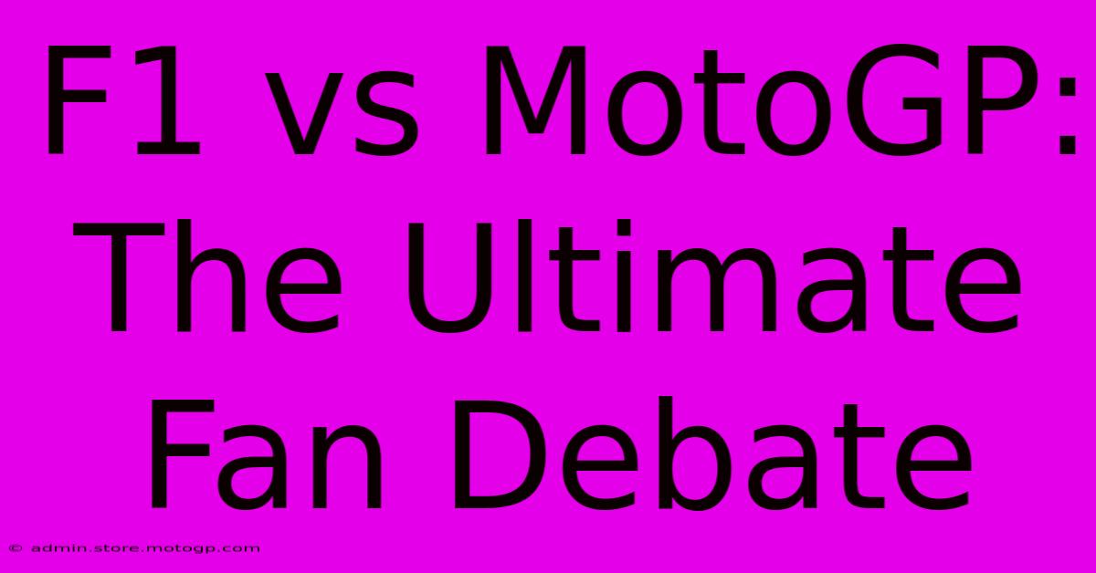 F1 Vs MotoGP: The Ultimate Fan Debate