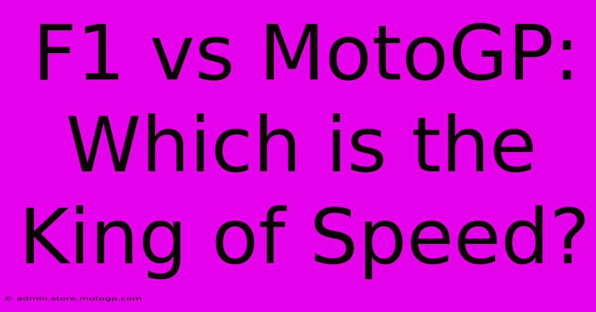 F1 Vs MotoGP: Which Is The King Of Speed?