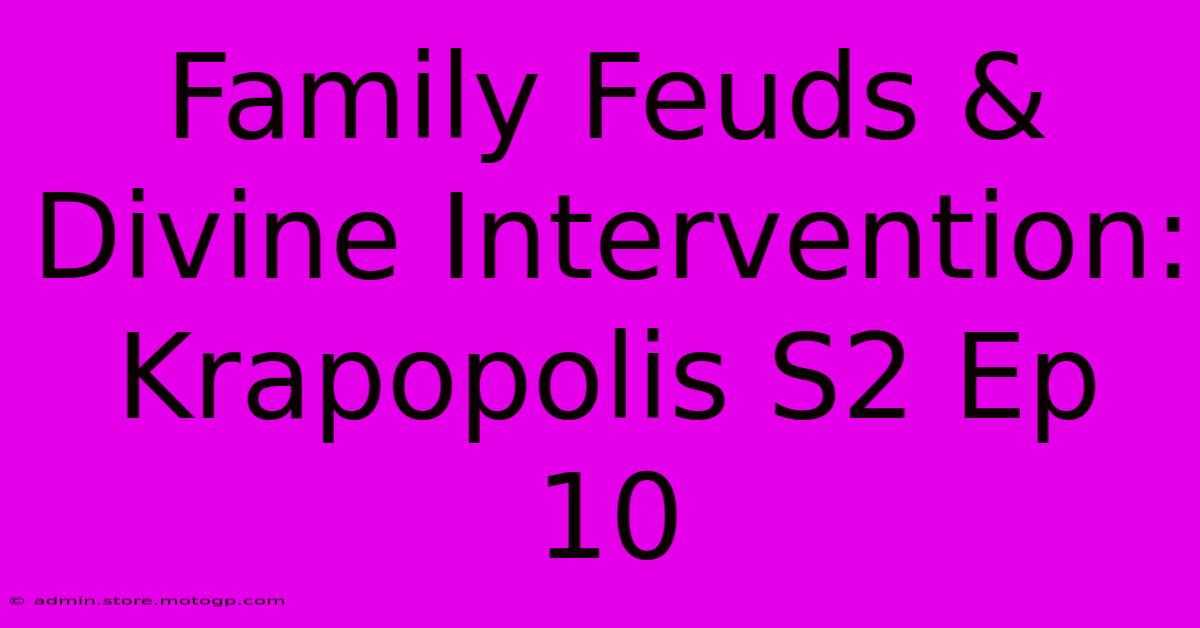 Family Feuds & Divine Intervention: Krapopolis S2 Ep 10