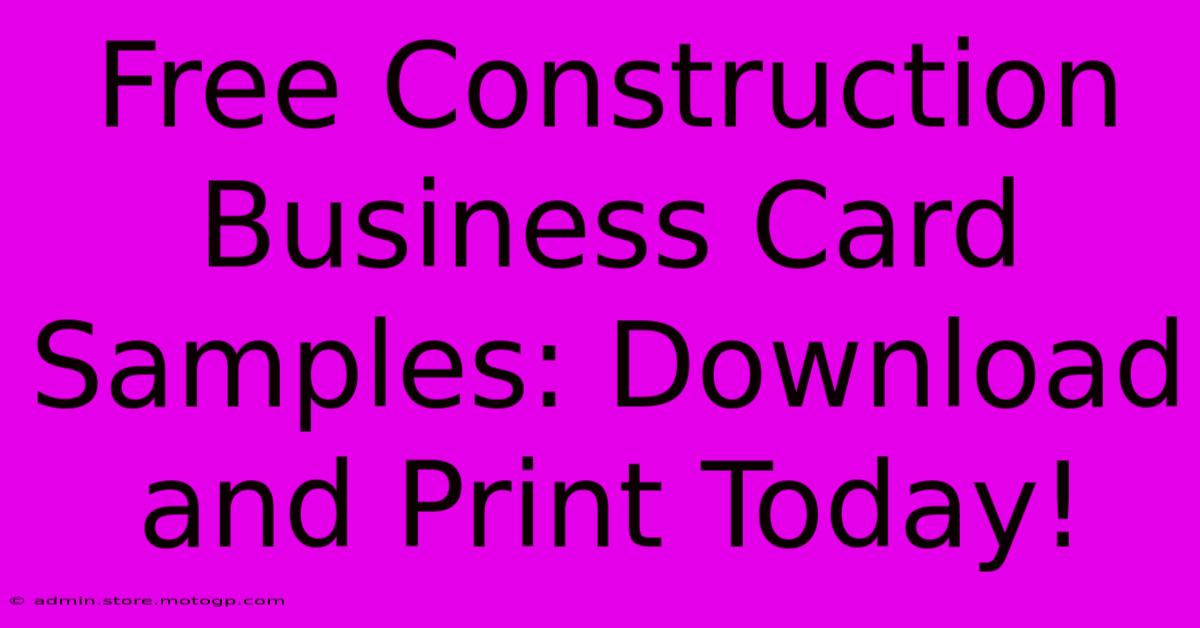 Free Construction Business Card Samples: Download And Print Today!