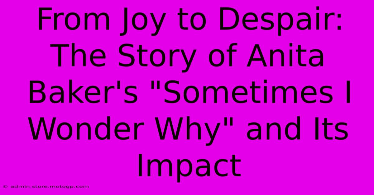 From Joy To Despair: The Story Of Anita Baker's 