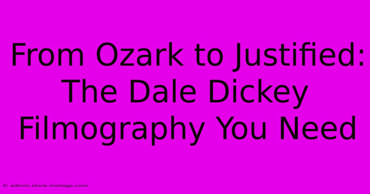 From Ozark To Justified: The Dale Dickey Filmography You Need