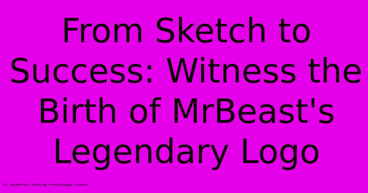 From Sketch To Success: Witness The Birth Of MrBeast's Legendary Logo