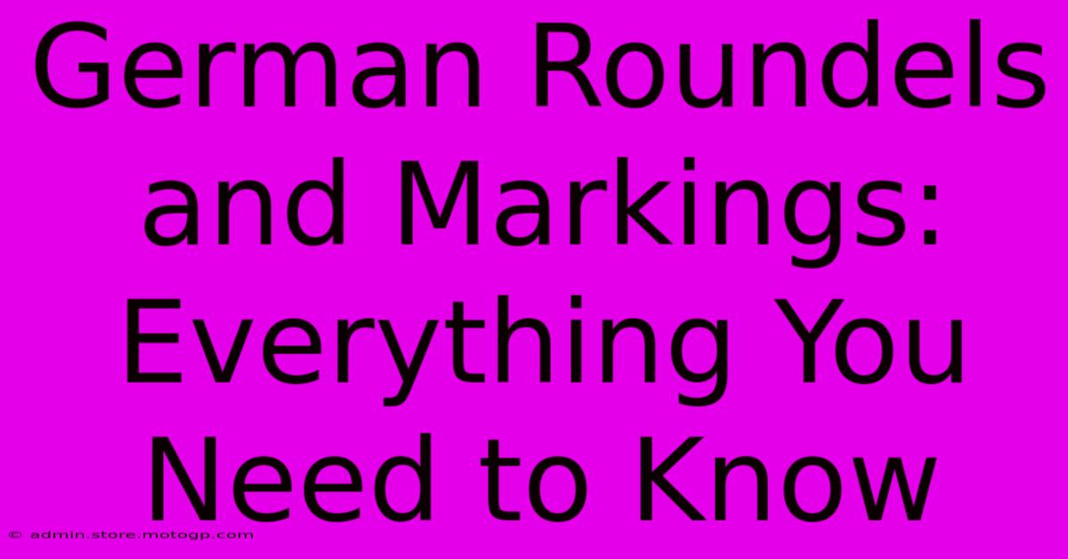 German Roundels And Markings: Everything You Need To Know