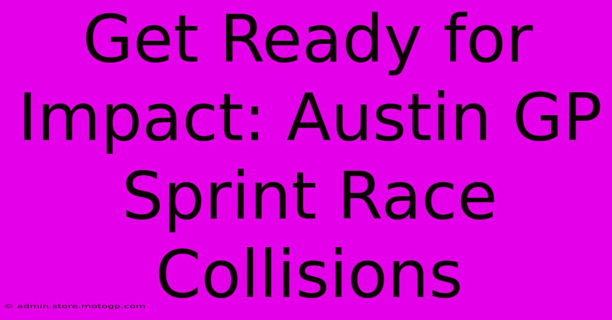 Get Ready For Impact: Austin GP Sprint Race Collisions