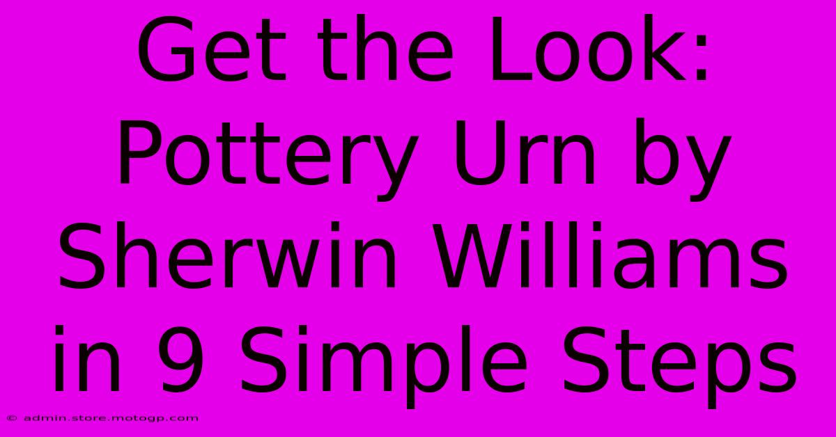 Get The Look: Pottery Urn By Sherwin Williams In 9 Simple Steps