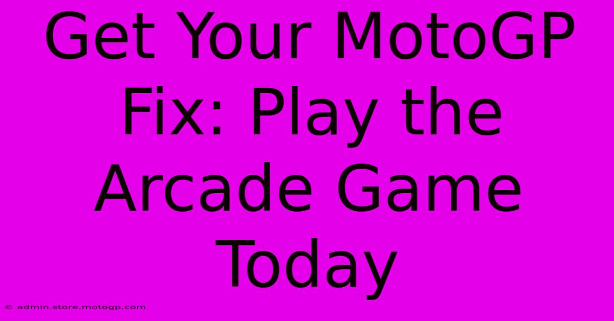 Get Your MotoGP Fix: Play The Arcade Game Today