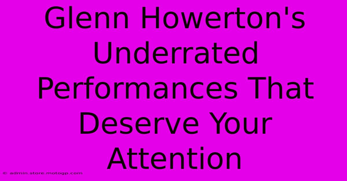 Glenn Howerton's Underrated Performances That Deserve Your Attention