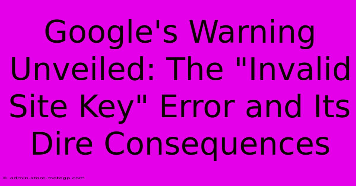 Google's Warning Unveiled: The 